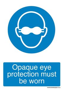 Home / ACM signs / Mandatory signs / Opaque eye protection must be worn