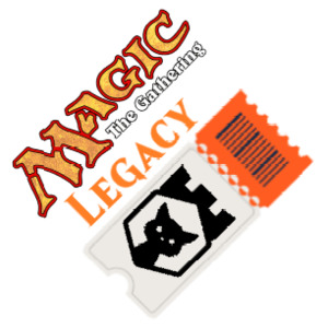 Event Tickets: MTG Win-a-Dual Legacy Constructed