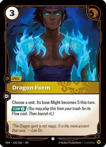 New Arrivals: Dragon Form (116/166) - Vendetta Foil