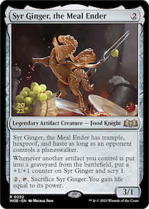 Mtg Singles Instock: Syr Ginger, the Meal Ender [Wilds of Eldraine Prerelease Promos]