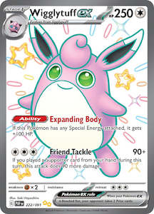 Pokemon Singles Currently In Stock: Wigglytuff ex (222/091) [Scarlet & Violet: Paldean Fates]