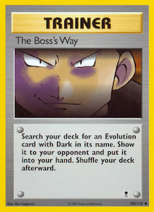 Pokemon Tcg Treasures: The Boss's Way (105/110) [Legendary Collection]