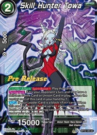 PRE RELEASE - Skill Hunter Towa - BT15-125
