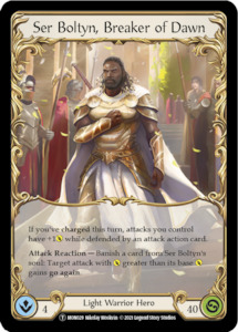 Ser Boltyn, Breaker of Dawn // Boltyn [U-MON029 // U-MON030] (Monarch Unlimited)&hellip;