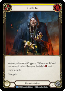 Crucible Of War 1st Edition Singles: Cash In [CRU188] (Crucible of War) 1st Edition Rainbow Foil