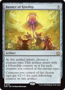 Banner of Kinship [Foundations Prerelease Promos]