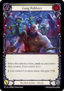 Flesh And Blood Singles 1: Gang Robbery [SUP085] (Super Slam)  Rainbow Foil