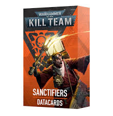 Warhammer Figures And Tools: Warhammer 40,000 Kill Team - Sanctifiers Datacards