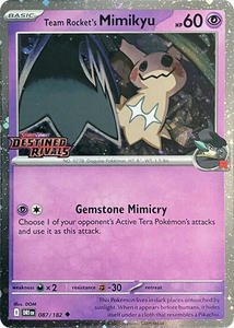 Pokemon Singles: Team Rocket's Mimikyu (087/182) (Destined Rivals Stamp) [Scarlet & Violet: Destined Rivals]