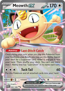 Pokemon Singles: Meowth ex (062/088) [Mega Evolution: Perfect Order]