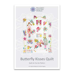 Patchwork Quilting: Quilt As You Go - Butterfly Kisses Quilt Pattern