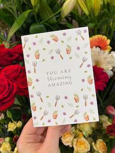 All Gifts: Greeting Card | You Are Blooming Amazing