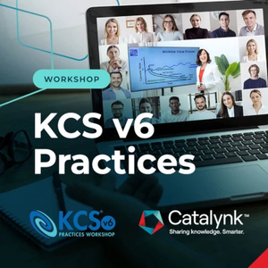KCS v6 PRACTICES Workshop