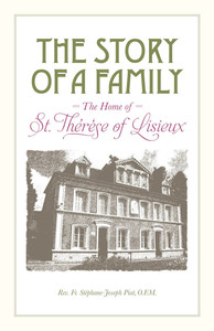 The Story of a Family – St Therese of Lisieux Family Life Catholic Gifts