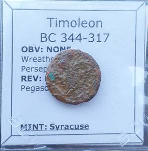 Famous Coins Throughout History: #M599# Greek bronze coin of Timoleon of Syracuse, 344-317 BC