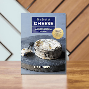 Products: The Book of Cheese by Liz Thorpe - Cheeselinks Australia