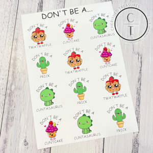 Dont Be A: DON'T BE A...