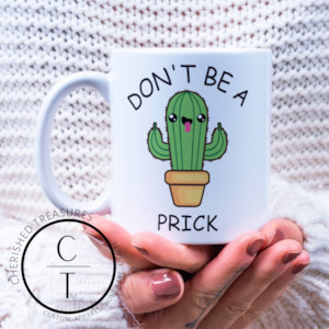 DON'T BE A PRICK