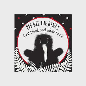 Pee Wee the Kiwi First Black & White Board Book