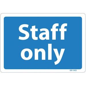 Staff Only Sign 120mm X 340mm