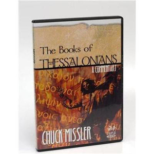 Audio Books: Books of Thessalonians by Chuck Missler. Christian Resource Centre