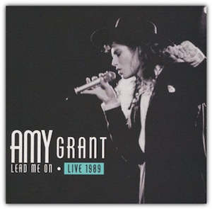 Music: Lead Me On Live 1989 - Amy Grant Double CD