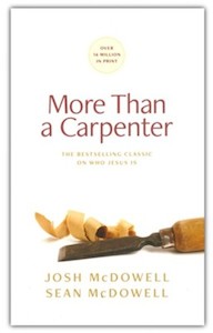 More Than a Carpenter- Revised edition