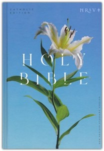 NRSV Catholic Edition Bible, Easter Lily Hardcover 8.5 point print