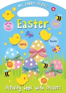 My Carry-Along Easter: Activity Book with Stickers Ages 5 to 7.