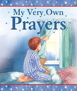 My Very Own Book of Prayers Ages 5-7