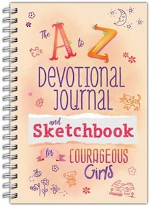 A to Z Devotional Journal and Sketchbook for Courageous Girls Ages 5+