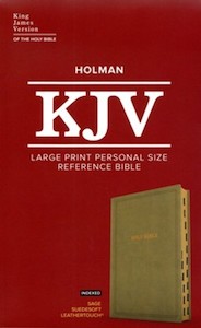 Kjv: KJV Large Print Personal Size sage suedesoft leathertouch INDEXED 11.25 point font