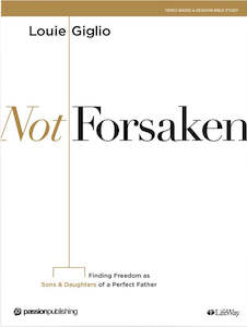 Bible Studies: Not Forsaken: Bible Study Book