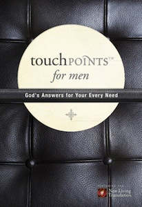 General: TouchPoints for Men: Gods Answers to Your Every Need