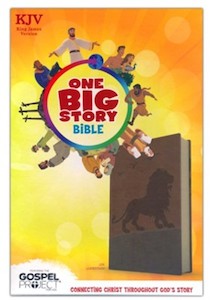 Kjv Children: KJV One Big Story Bible lion design brown leathertouch