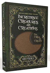 NIV Incredible Creatures and Creations Holy Bible Tan/Green Leathersoft 9.4 point font