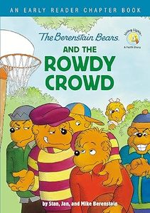Berenstain Bears and the Rowdy Crowd: An Early Reader Chapter Book Hardcover