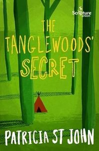 Fiction: The Tanglewoods' Secret Ages 8-11