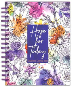 Hope for Today: 80 Days of Strength for Depression and Anxiety Devotional Colouring Book