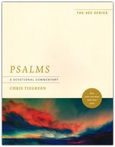 Devotional: Psalms: A Devotional Commentary