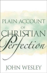 Plain Account of Christian Perfection