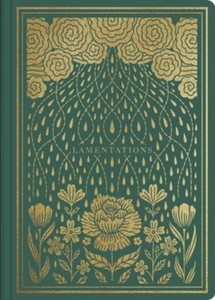 Bibles: ESV Illuminated Scripture Journal Lamentations