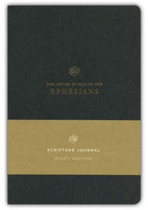 ESV Scripture Journal Study Edition Ephesians
