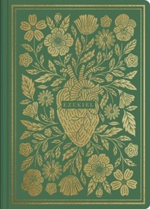 ESV Illuminated Scripture Journal Ezekiel