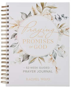 Mothers Day: Praying the Promises of God: A 52-Week Guided Spiral Prayer Journal