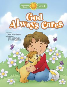 Preschool: God Always Cares (Happy Day) Ages 3-7