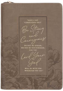 Gift Books: Be Strong and Courageous Ash-brown Faux Leather Journal with Zipper Closure - Joshua 1:9