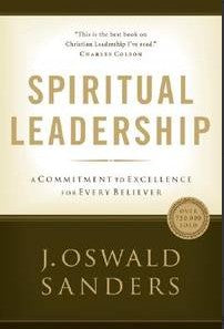 Resources: Spiritual Leadership: Principles of Excellence For Every Believer