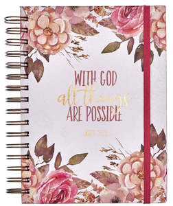 General: With God All Things are Possible Large Spiral Journal with Elastic Closure - Matthew 19:26