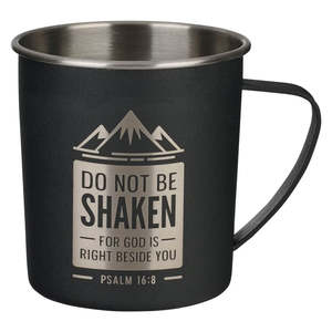 Men: Do Not Be Shaken Black Camp-style Stainless Steel Mug - Psalm 16:8